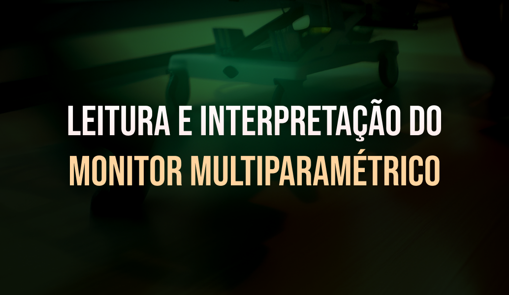 Leitura e interpretação do monitor multiparamétrico